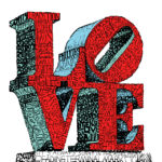 Depiction of the famous LOVE sign in Philadelphia, the image created with words describing key parts of Philadelphia culture by Daniel Duffy.