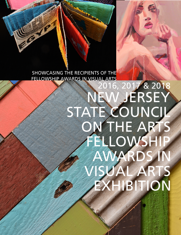 Front cover of NJSCA Fellowship Awards Exhibit: Showcasing the recipients of fellowship awards in visual arts.