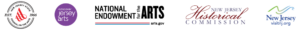 Image of five logos lined up in a horizontal line. The logos from left to right have text that reads "New Jersey State Council on the Arts", "Discover Jersey Arts", "National Endowment for the Arts" at "arts.gov", "New Jersey Historical Commission", and "New Jersey" at "visitnj.org". The New Jersey State Council on the Arts is comprised of two black circles with white centers. The circle on the outside has a thicker black outline than one inside. Where the circles are cut in half is slanted text that reads "EST." on the left and "1966" on the right. On the upper half of the inside of the circle is small text that reads "New Jersey State" that follows the curve of the circles and the lower half has similar style text that reads "Council on the Arts". There is a red triangular logo in the middle with three thick red lines going across it that curve at the end. The Discover Jersey Arts logo is a purple circle with white text that reads "discover jersey arts" with each word stacked on top of one another. There are four small horizontal lines to the left side of "discover". The National Endowment for the Arts logo has black text that reads "National" above the word "Endowment", vertical text that reads "for the", and large thick text that reads "Arts". Underneath are two lines, red above blue" that stop halfway through the word "Arts". Where the lines stop is small black text that reads "arts.gov". The New Jersey Historical Commission logo has large red script that reads "Historical". Above, in between the "H" and the "l" is black text that reads "New Jersey". Underneath "Historical" is more black text that reads "Commission. The final logo has a light green to light blue gradient curvy line with another one underneath it lined up so that it starts where the first line curves up. The second line follows the path of the first line so that they complement each other. There is large blue text below these lines that reads "New Jersey" and at the bottom of the logo is smaller blue text that reads "visitnj.org".